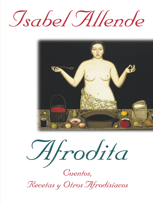 Title details for Afrodita by Isabel Allende - Available